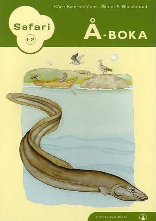 Safari 1-2 : Å-boka : bokstavbøker
