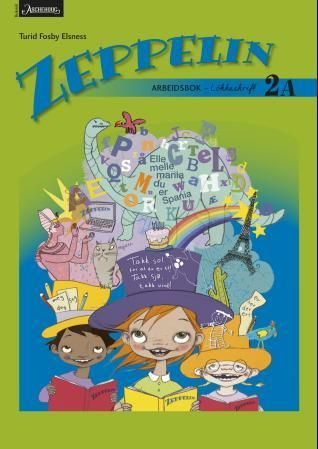 Zeppelin 2A : norsk for barnetrinnet. Arbeidsbok : løkkeskrift
