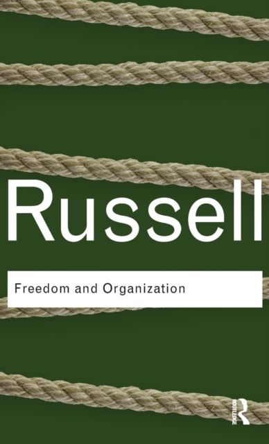 Freedom and Organization