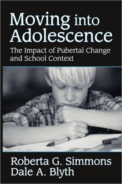 Moving into Adolescence : The Impact of Pubertal Change and School Context