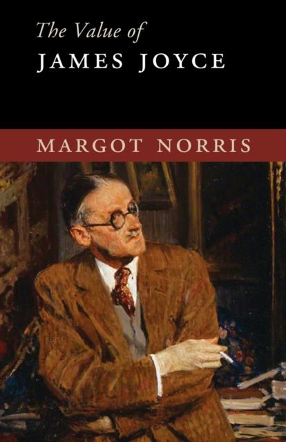 The Value of James Joyce