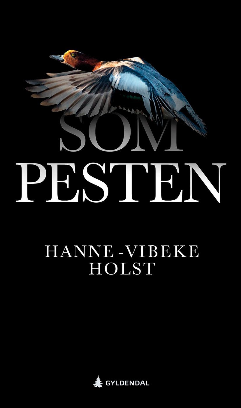 Som pesten : roman