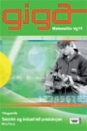 Giga : teknikk og industriell produksjon vg1y