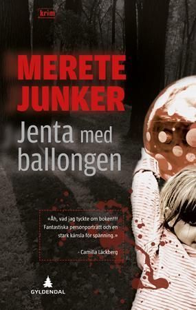 Jenta med ballongen : kriminalroman