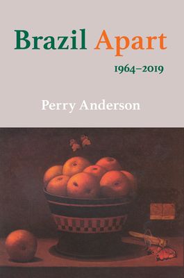 Brazil Apart : 1964–2019