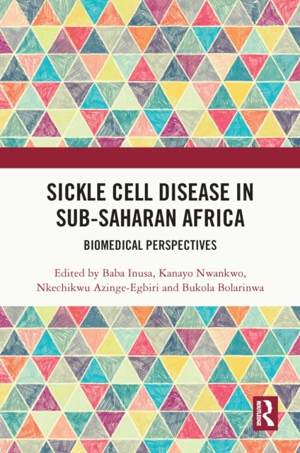 Sickle Cell Disease in Sub-Saharan Africa : Biomedical Perspectives