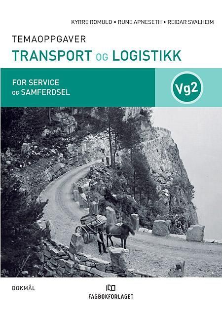Transport og logistikk : temaoppgaver