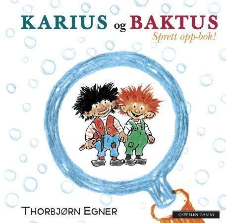 Karius og Baktus : sprett-opp bok!