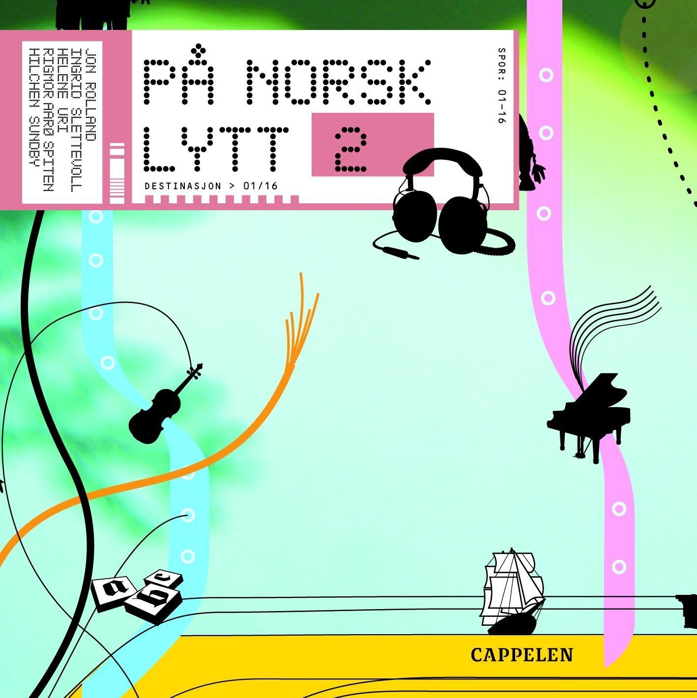 På norsk lytt 2 : destinasjon 01/16