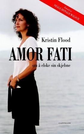 Forsidebilde av Amor fati : om å elske sin skjebne