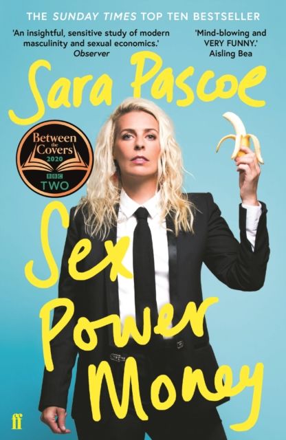Forsidebilde av Sex Power Money : The Sunday Times Bestseller