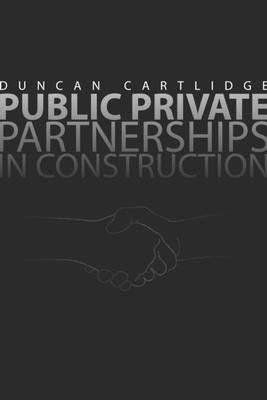 Public Private Partnerships in Construction