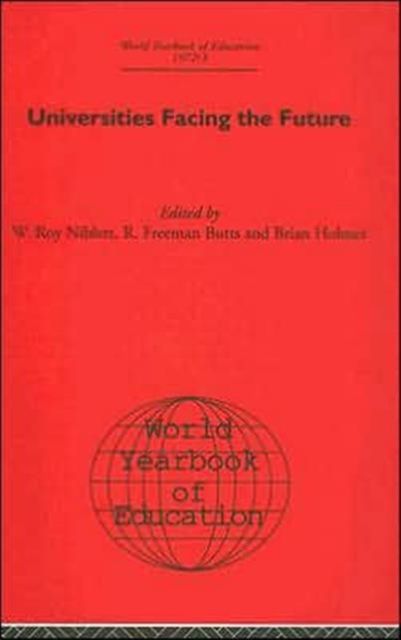 World Yearbook of Education 1972/3 : Universities Facing the Future