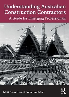 Understanding Australian Construction Contractors : A Guide for Emerging Professionals
