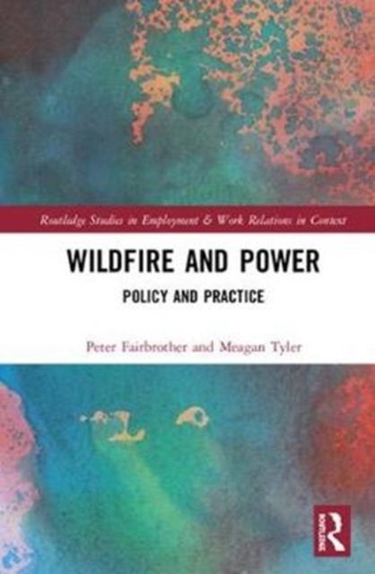 Wildfire and Power : Policy and Practice