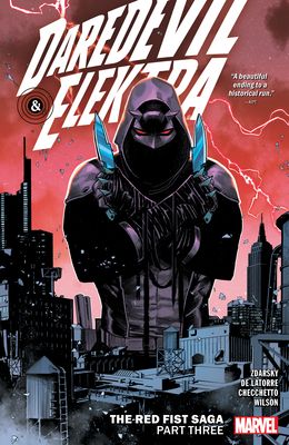 Daredevil & Elektra by Chip Zdarsky Vol. 3 : The First Red Saga Part Three