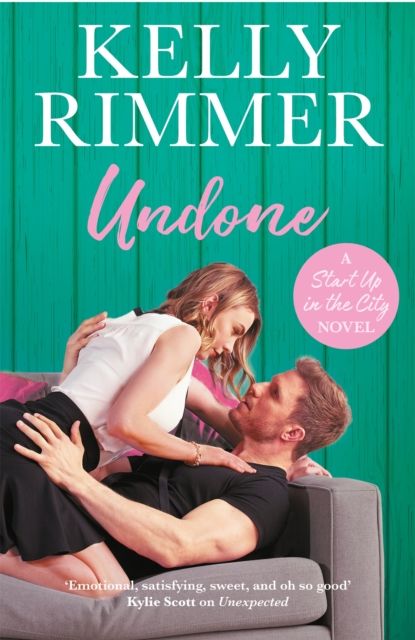 Undone : A unputdownable, emotional love story