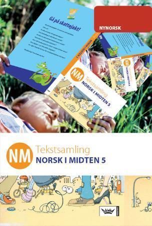 NM : norsk i midten 5 : tekstsamling