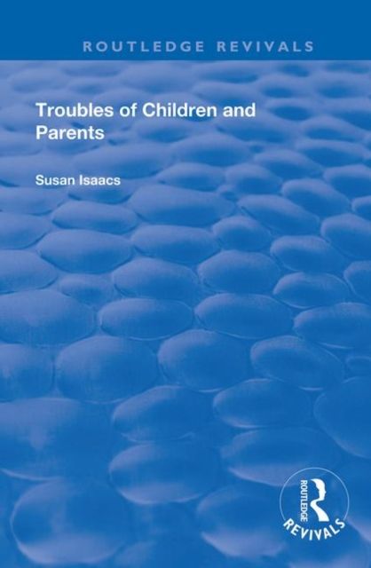 Forsidebilde av Troubles of Children and Parents