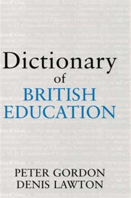 Dictionary of British Education