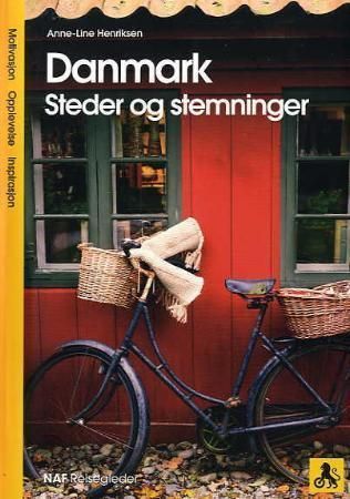 Danmark : steder og stemninger