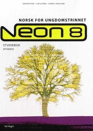 Neon 8 : studiebok : norsk for ungdomstrinnet