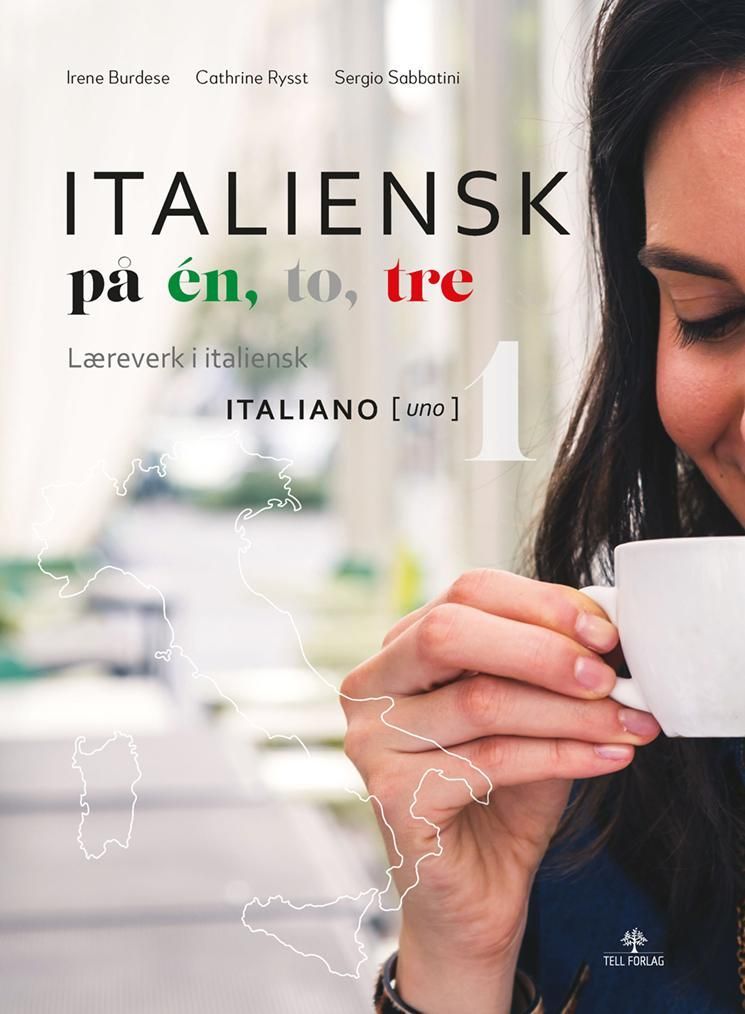 Italiensk på én, to, tre : læreverk i italiensk : italiano (uno) 1