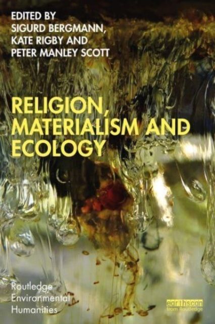 Forsidebilde av Religion, Materialism and Ecology