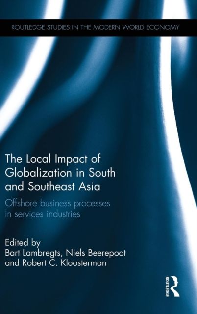 The Local Impact of Globalization in South and Southeast Asia : Offshore business processes in services industries