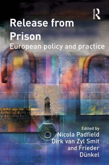 Release from Prison : European Policy and Practice