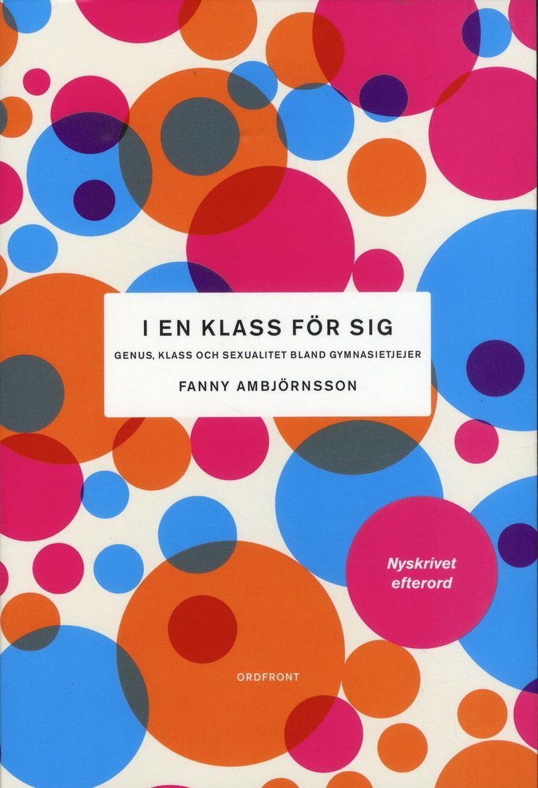 I en klass for sig : genus, klass och sexualitet bland gymnasietjejer