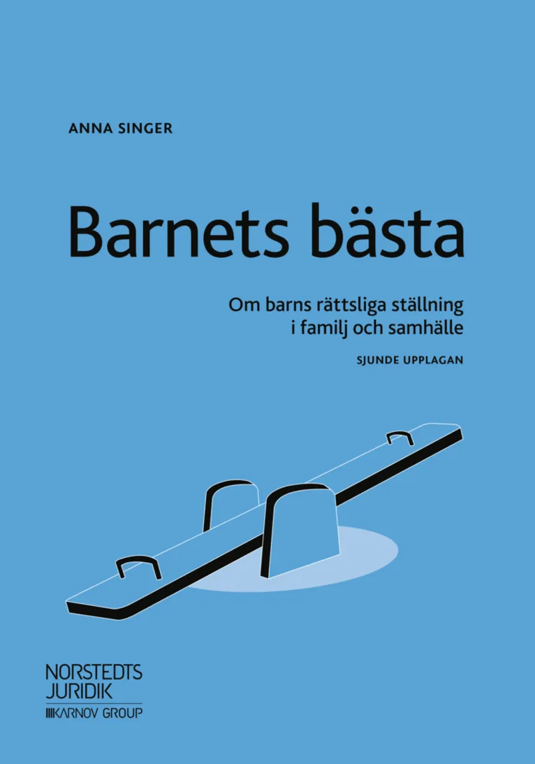Forsidebilde av Barnets bästa : om barns rättsliga ställning i familj och samhälle