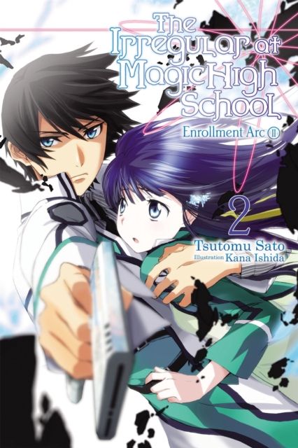 The Irregular At Magic High School, Vol. 2 : Enrollment Arc, Part II