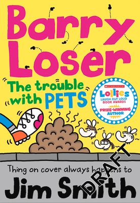 Barry Loser and the trouble with pets