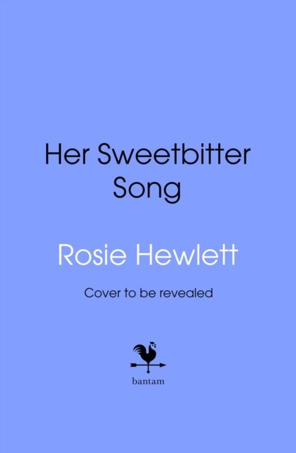 Her Sweetbitter Song
