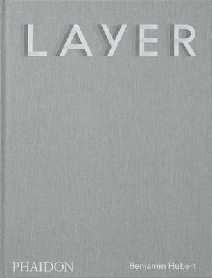 LAYER : Benjamin Hubert