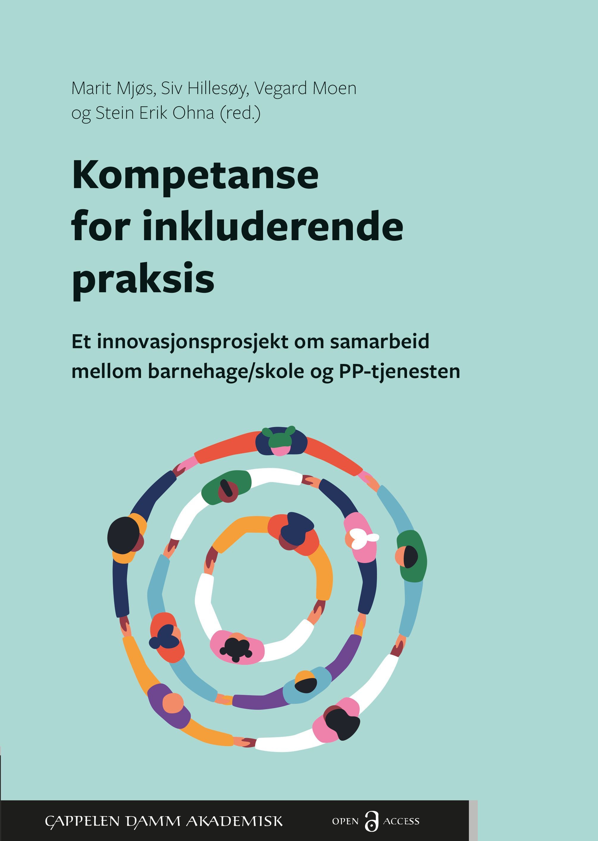 Kompetanse for inkluderende praksis : et innovasjonsprosjekt om samarbeid mellom barnehage/skole og PP-tjenesten