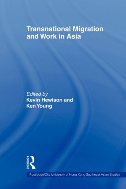 Transnational Migration and Work in Asia