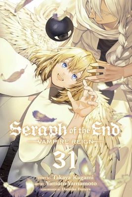 Seraph of the end : vampire reign. 31