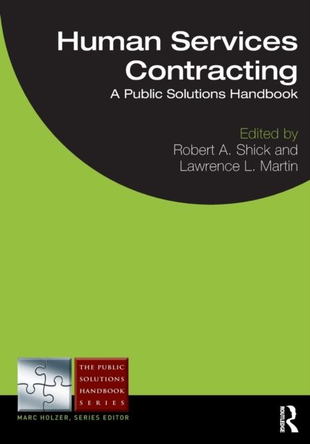 Human Services Contracting : A Public Solutions Handbook