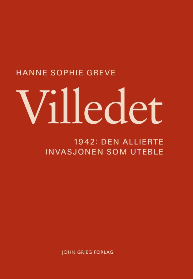 Villedet : 1942: den allierte invasjonen som uteble