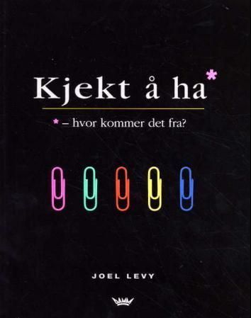 Kjekt å ha : hvor kommer det fra?