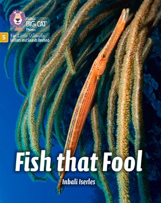 Fish that Fool : Phase 5 Set 1