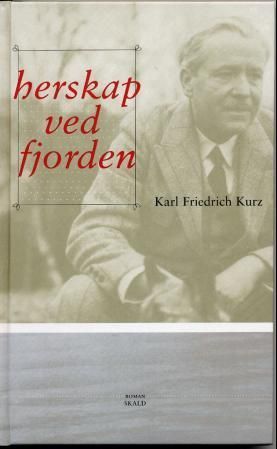 Herskap ved fjorden : roman
