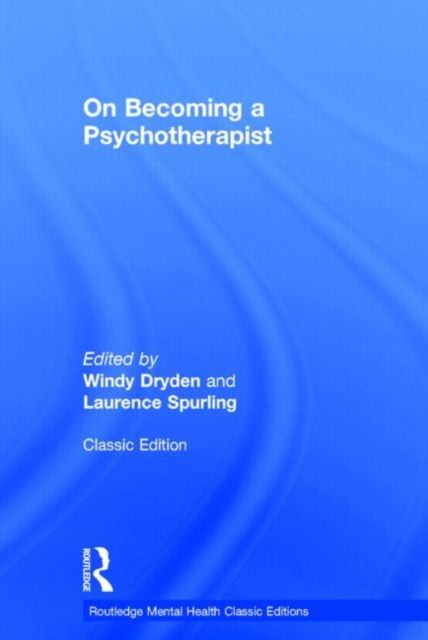On Becoming a Psychotherapist