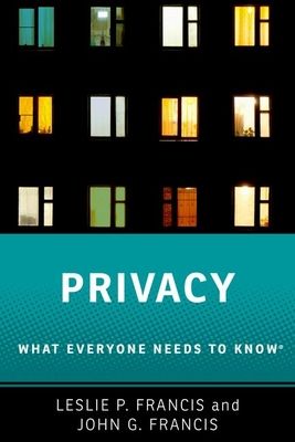Privacy : What Everyone Needs to Know®