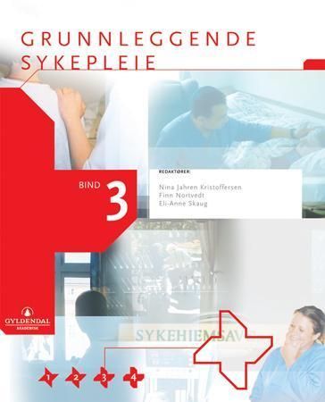 Grunnleggende sykepleie. 3