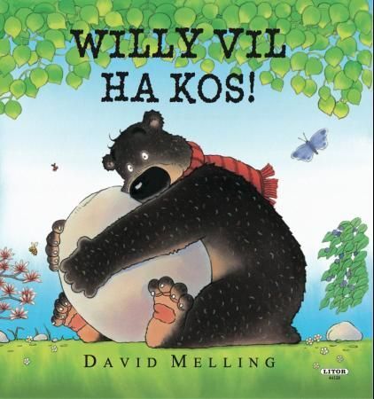 Willy vil ha kos!