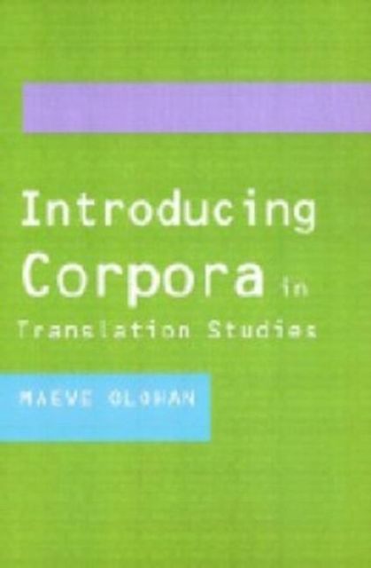 Introducing Corpora in Translation Studies