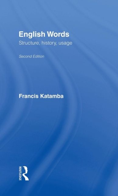 English Words : Structure, History, Usage